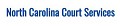 North Carolina Court Services